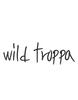 wild troppa™ - Home